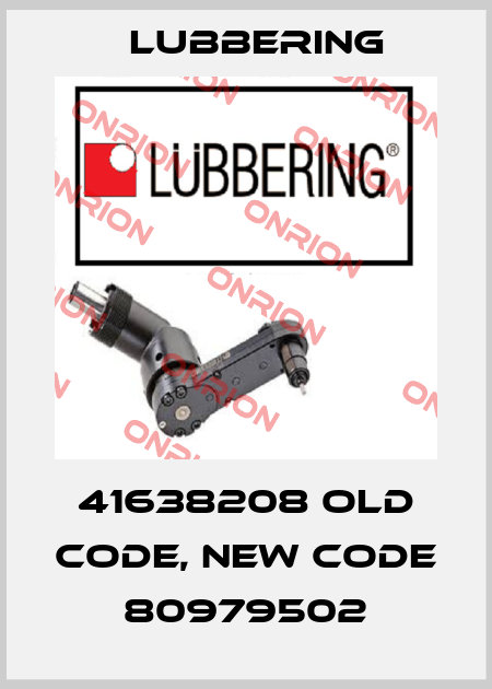 Lubbering-41638208 old code, new code 80979502 price