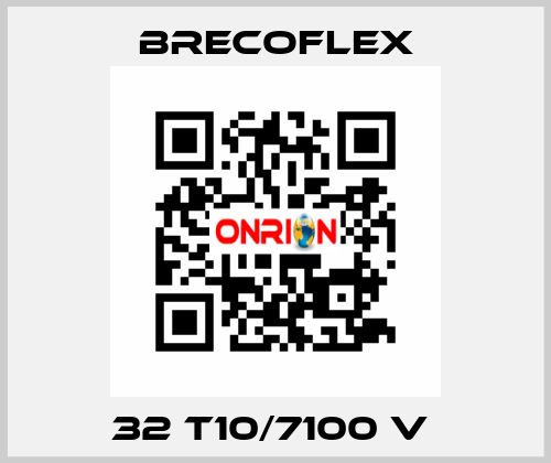 32 T10/7100 V  Brecoflex