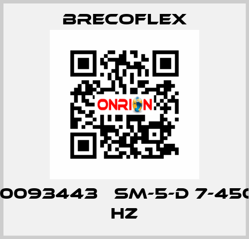 10093443   SM-5-D 7-450 HZ Brecoflex