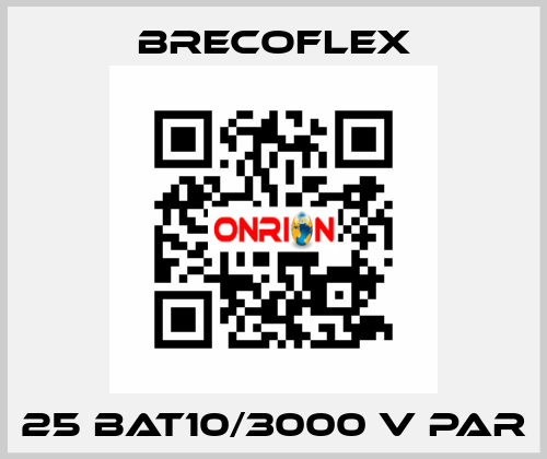 25 BAT10/3000 V PAR Brecoflex