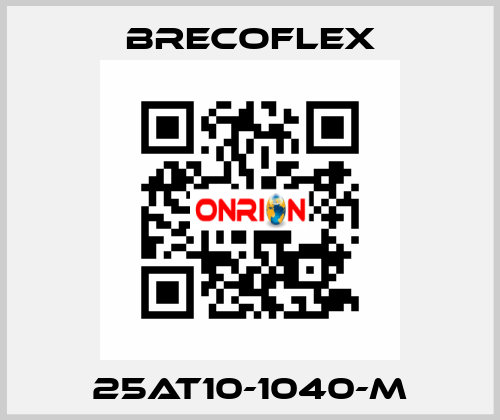 25AT10-1040-M Brecoflex