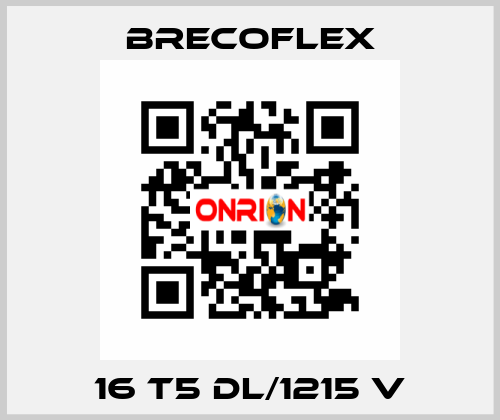 16 T5 DL/1215 V Brecoflex