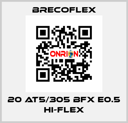 20 AT5/305 BFX E0.5 Hi-Flex Brecoflex