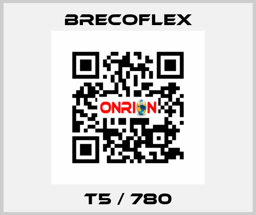 T5 / 780 Brecoflex