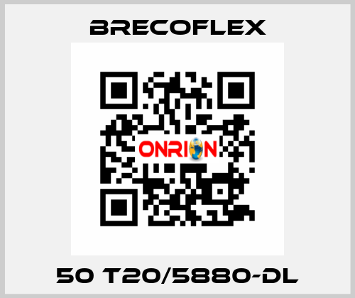 50 T20/5880-DL Brecoflex