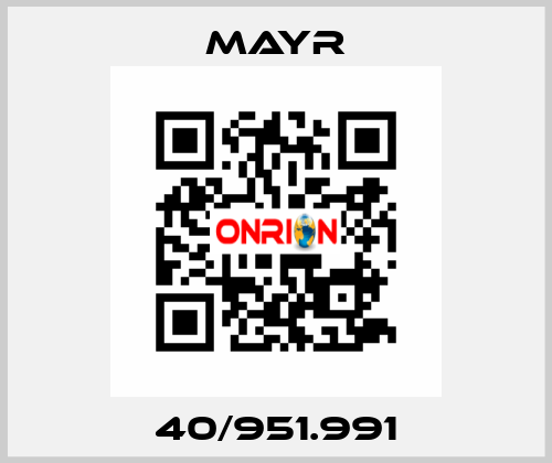 40/951.991 Mayr