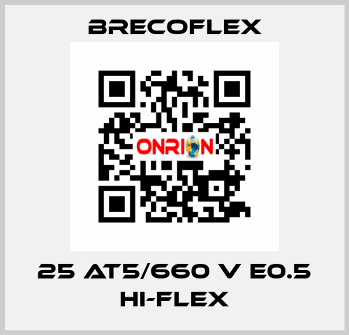 25 AT5/660 V E0.5 Hi-Flex Brecoflex