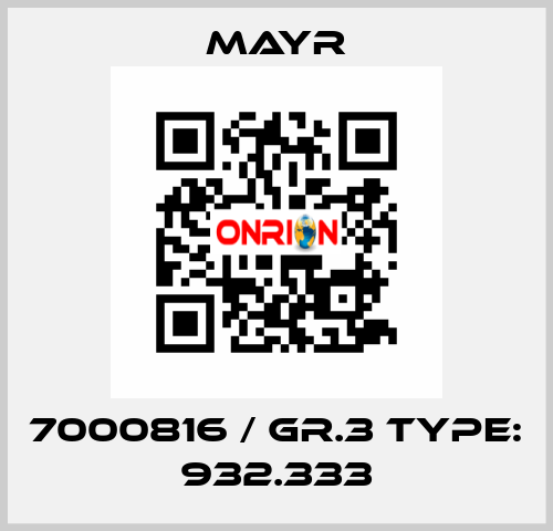 7000816 / Gr.3 Type: 932.333 Mayr