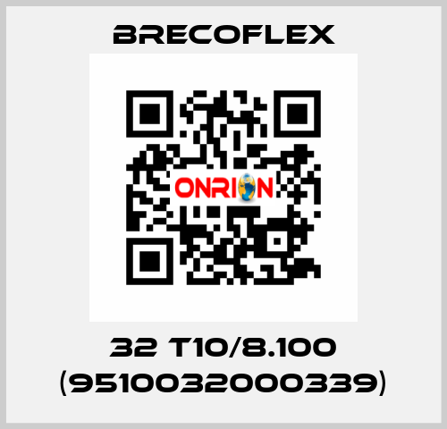 32 T10/8.100 (9510032000339) Brecoflex