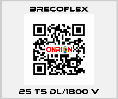 25 T5 DL/1800 V Brecoflex
