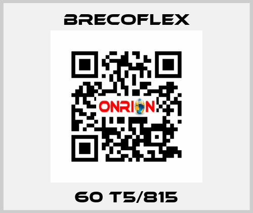 60 T5/815 Brecoflex