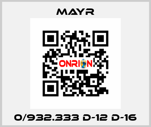 0/932.333 D-12 D-16 Mayr