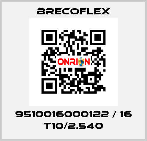 9510016000122 / 16 T10/2.540 Brecoflex
