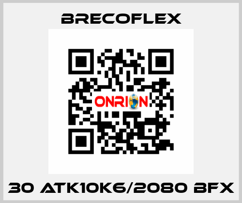 30 ATK10K6/2080 BFX Brecoflex