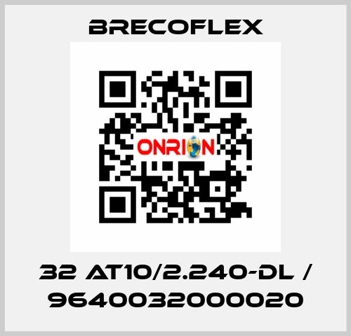 32 AT10/2.240-DL / 9640032000020 Brecoflex