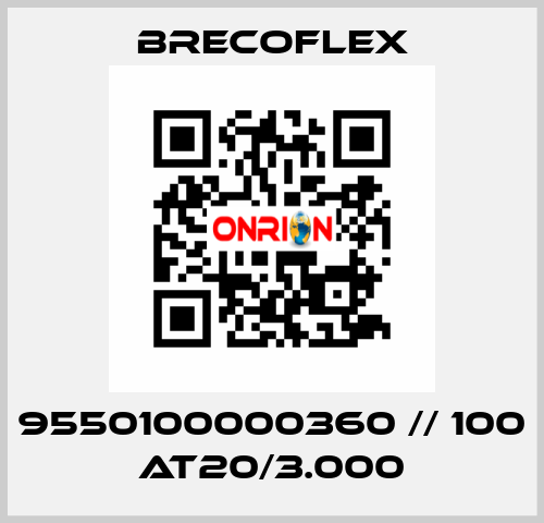 9550100000360 // 100 AT20/3.000 Brecoflex