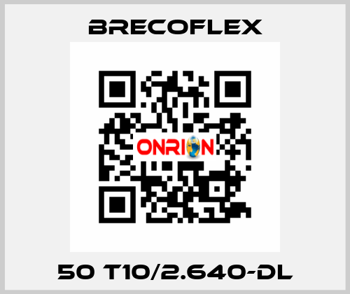 50 T10/2.640-DL Brecoflex
