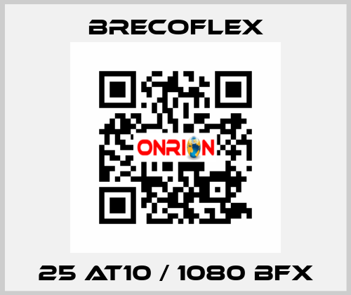 25 AT10 / 1080 BFX Brecoflex