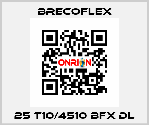 25 T10/4510 BFX DL Brecoflex