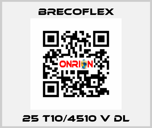 25 T10/4510 V DL Brecoflex